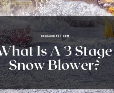 What is a 3 Stage Snow Blower?