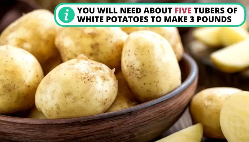 How Many Potatoes in 3 Pounds White Potatoes